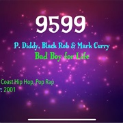 #9860 Bad Boy for Life by P. Diddy, Black Rob & Mark Curry