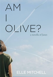 Am I Olive? (Elle Mitchell)
