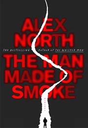 The Man Made of Smoke (Alex North)