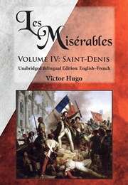 Les Misérables, Vol. 4: Saint-Denis (Victor Hugo)