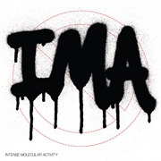 I. M. A. - Intense Molecular Activity