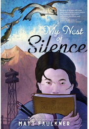 My Nest of Silence (Matt Faulkner)