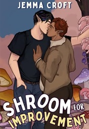 Shroom for Improvement (Jemma Croft)