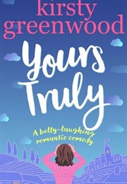 Yours Truly (Kirsty Greenwood)
