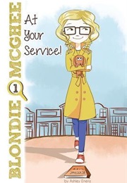 Blondie McGhee: At Your Service (Ashley Eneriz)