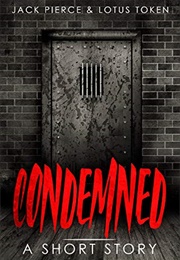 Condemned (Jack Pierce)