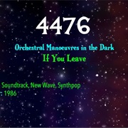 #8523 If You Leave by Orchestral Manoeuvres in the Dark