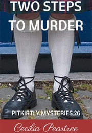 Two Steps to Murder (Cecilia Peartree)