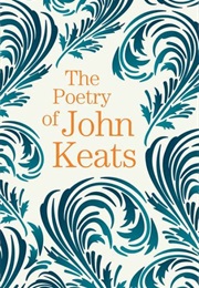 The Poetry of John Keats (John Keats)