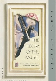The Decay of the Angel (Yukio Mishima)