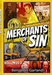 Merchants of Sin (Benjamin Garland)
