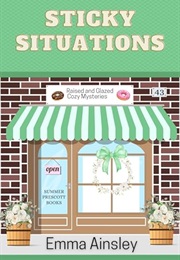 Sticky Situations (Emma Ainsley)