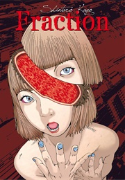 Fraction (Shintaro Kago)