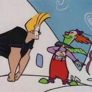 S1.E12: The Man Who Cried 'Clown!'/Johnny, Real Good/Little Talky Tabitha!