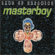 Land of Dreaming - Masterboy