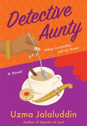 Detective Aunty (Uzma Jalaluddin)