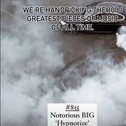 #835 Hypnotize by the Notorious BIG