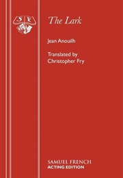 The Lark (Anouilh, Jean)