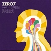 Zero 7 - When It Falls