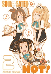 Soul Eater Not! Volume 2 (Atsushi Okubo)