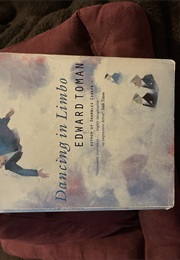Dancing in Limbo (Edward Toman)