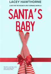 Santa's Baby (Lacey Hawthorne)