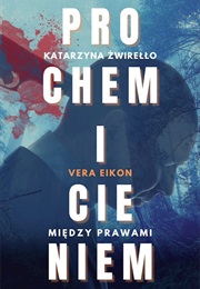 Prochem I Cieniem (Katarzyna Żwirełło)