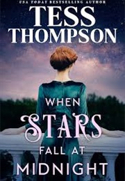 When Stars Fall at Midnight (Tess Thompson)