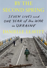 By the Second Spring (Danielle Leavitt)