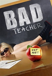 Bad Teacher (2011)