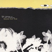 Hope Sandoval & the Warm Inventions – Bavarian Fruit Bread