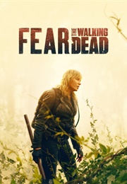 Fear the Walking Dead (2017)