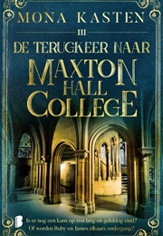 De Terugkeer Naar Maxton Hall (Mona Kasten)