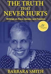 The Truth That Never Hurts (Barbara Smith)