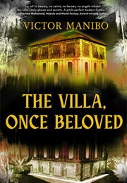 The Villa, Once Beloved (Victor Manibo)