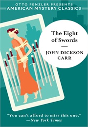 The Eight of Swords (John Dickson Carr)