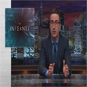 Last Week Tonight With John Oliver: "The Internet" (S2,E18)
