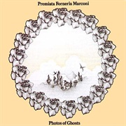 Premiata Forneria Marconi (PFM) - Photos of Ghosts