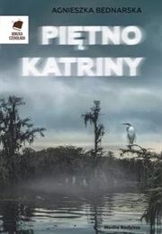 Piętno Katriny (Agnieszka Bednarska)