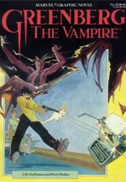 Marvel Graphic Novel #20 - Greenberg the Vampire (1986) (J.M. Dematteis)