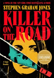 Killer on the Road (Stephen Graham Jones)