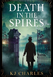 Death in the Spires (KJ Charles)