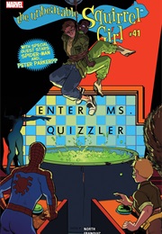 The Unbeatable Squirrel Girl #41 (Ryan North & Naomi Franquiz)