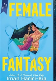 Female Fantasy (Iman Hariri-Kia)