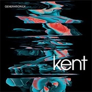 Kent - Generation Ex