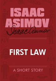 First Law (Isaac Asimov)