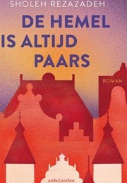 De Hemel Is Altijd Paars (Sholeh Rezazadeh)