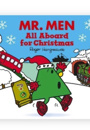 Mr. Men: All Aboard for Christmas (Roger Hargreaves & Adam Hargreaves)