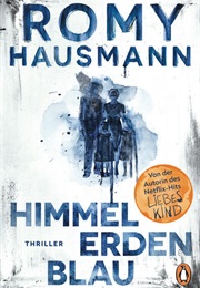 Himmelerdenblau (Romy Hausmann)
