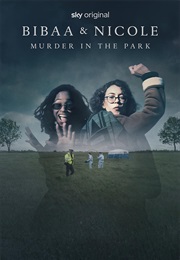 Bibaa & Nicole: Murder in the Park (2025)